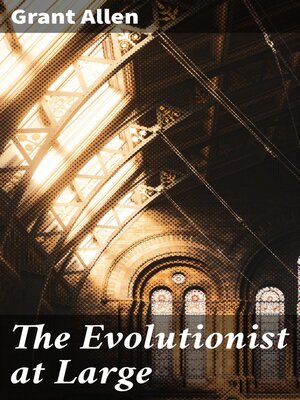 cover image of The Evolutionist at Large